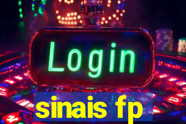 sinais fp